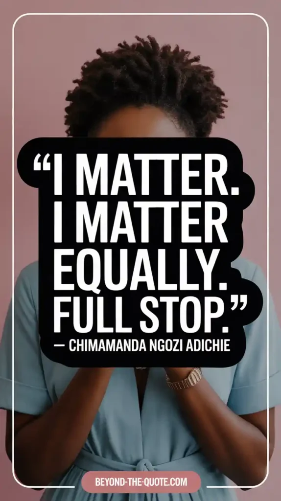 Chimamanda Ngozi Adichie Quotes